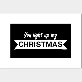 You light up my Christmas Posters and Art